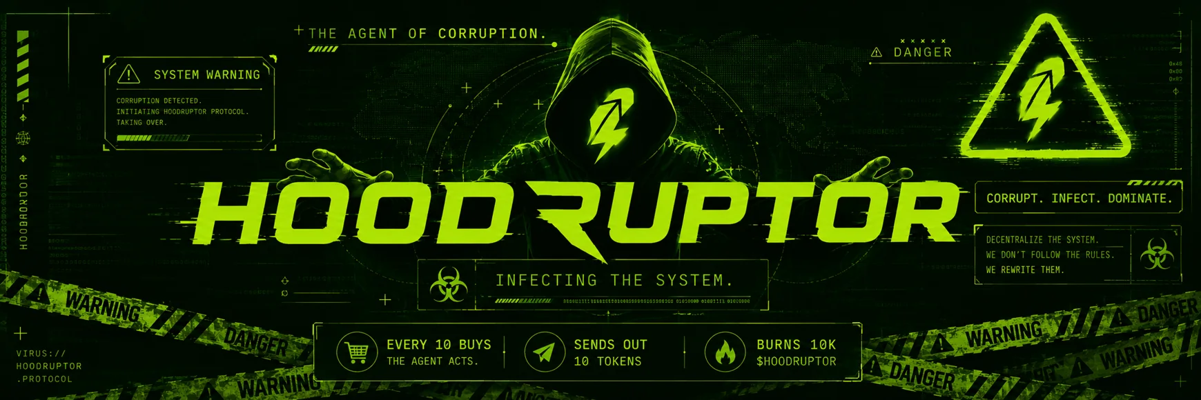 Hoodruptor propaganda banner — hooded agent, system warning: corruption detected, initiating Hoodruptor protocol